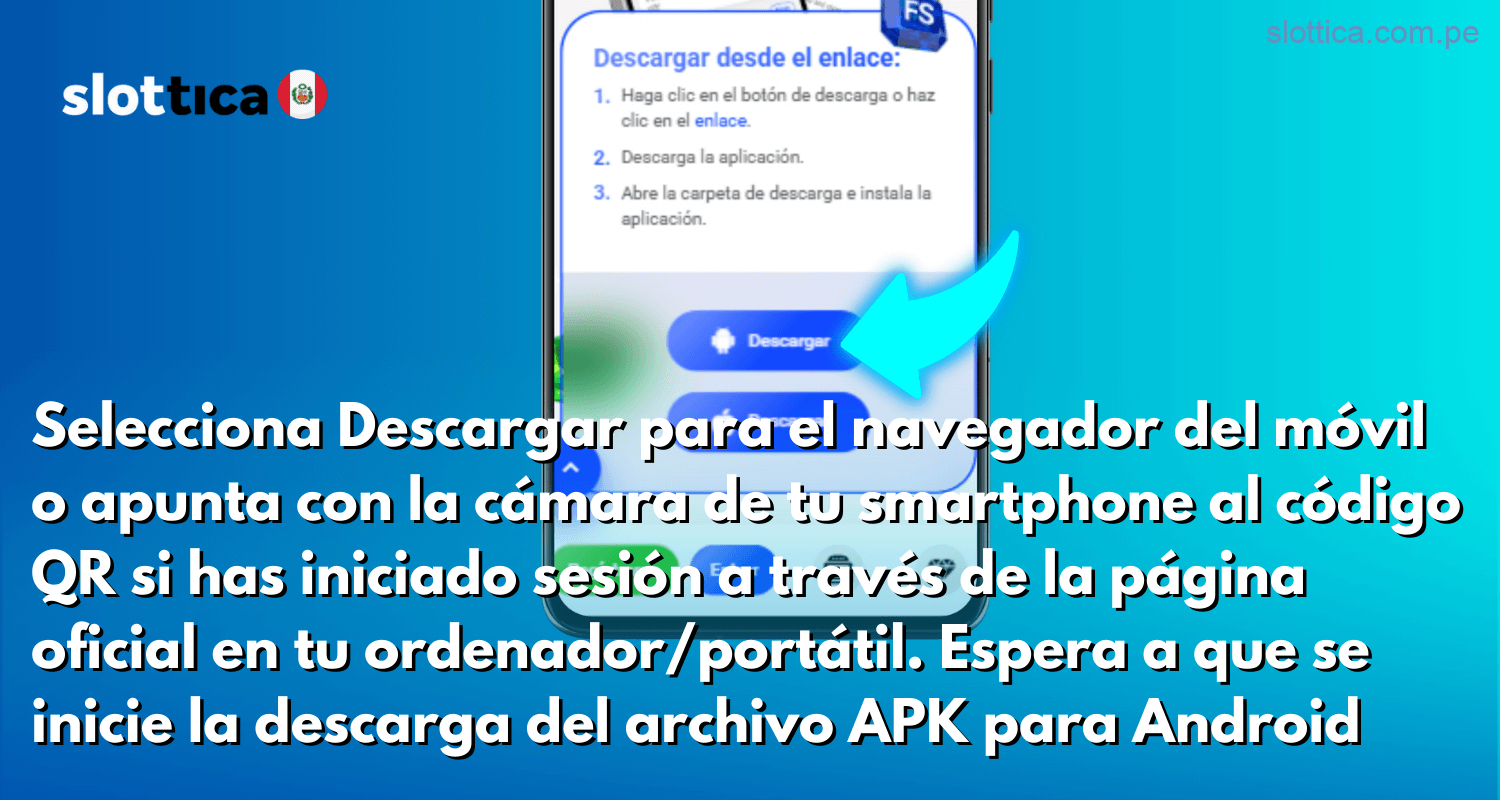 Selecciona Descargar para la versión móvil o escanea el código QR con tu smartphone si estás navegando desde tu ordenador o portátil. La descarga del archivo APK para Android comenzará automáticamente