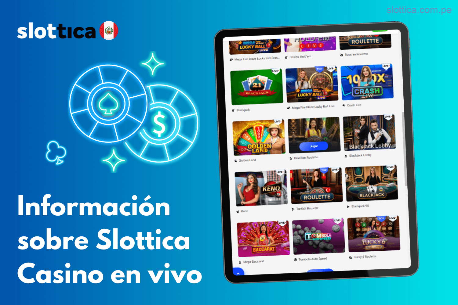 Detalles sobre la experiencia de Casino en Vivo de Slottica Perú