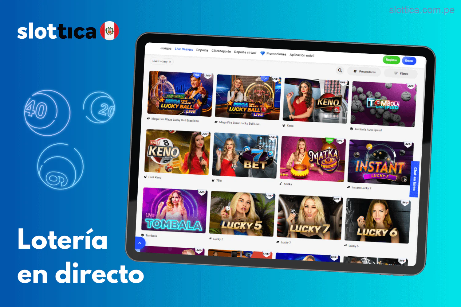 Participa en Loterías en vivo en Slottica para jugadores de Perú