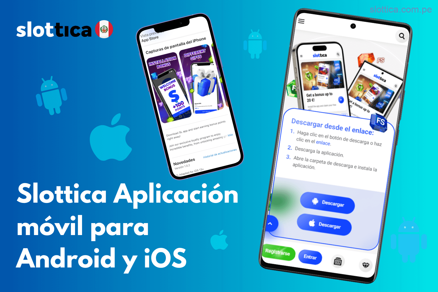 Slottica Casino Perú: Aplicación móvil para Android e iOS