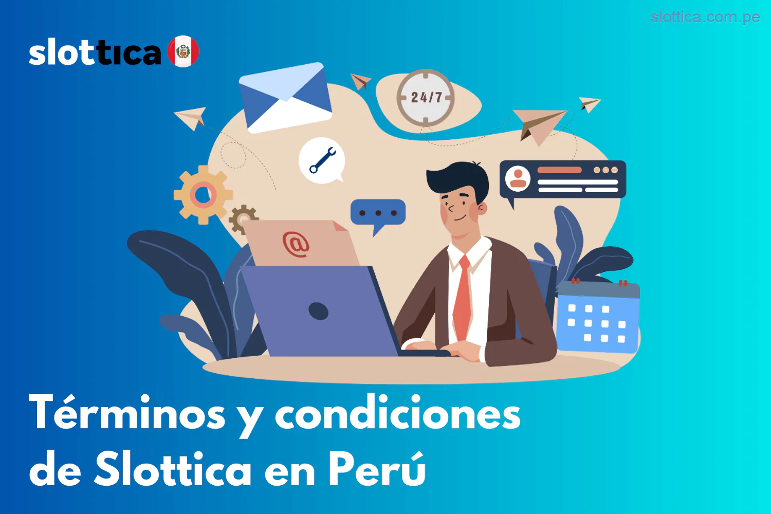 Condiciones de uso de Slottica Casino en Perú
