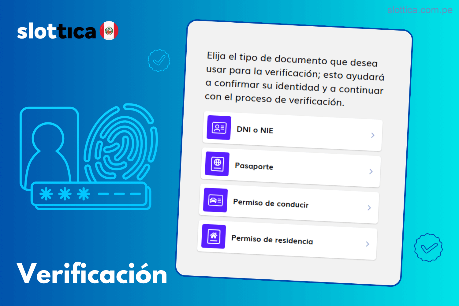 Proceso de verificación en Slottica Casino Perú